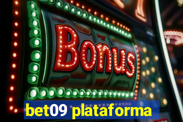 bet09 plataforma